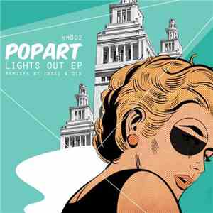 Popart - Lights Out EP