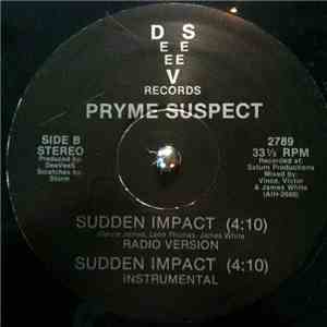 Pryme Suspect - Da Soul / Sudden Impact