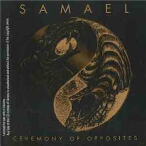 Samael - Ceremony Of Opposites / Rebellion