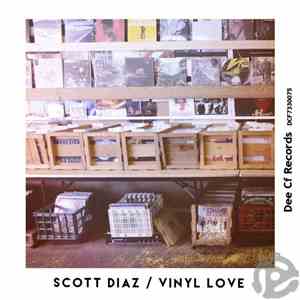 Scott Diaz - Vinyl Love