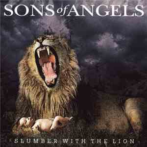 Sons Of Angels - Slumber With The Lion