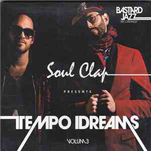 Soul Clap - Tempo Dreams Volum3