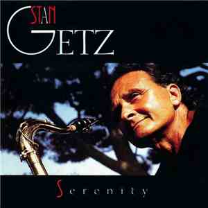 Stan Getz - Serenity