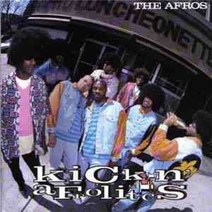 The Afros - Kickin' Afrolistics