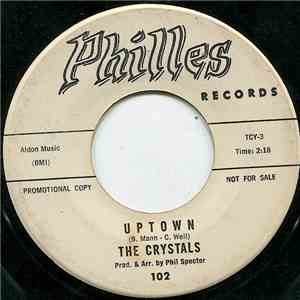 The Crystals - Uptown / What A Nice Way To Turn Seventeen