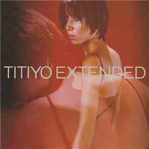Titiyo - Extended