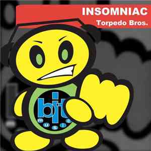 Torpedo Bros. - Insomniac