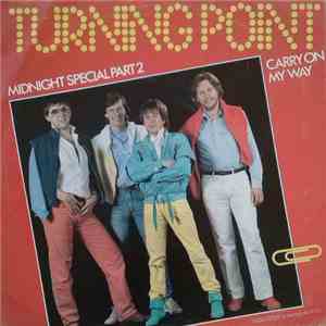 Turning Point  - Midnight Special Part 2