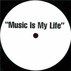 Unknown Artist - Music Is My Life