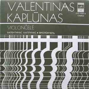 Valentinas Kaplūnas - Preliudas / Dainelė / Rapsodija / Pjesė / Kanonas