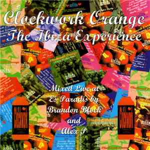 Various - Clockwork Orange: The Ibiza Experience