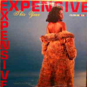 Various - Expensive This Year