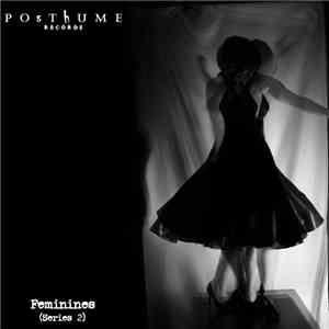 Various - Posthume Records - Feminines (Series 2)