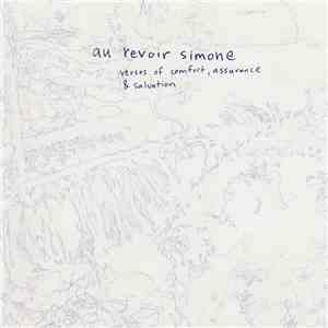 Au Revoir Simone - Verses Of Comfort, Assurance & Salvation