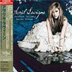Avril Lavigne - Goodbye Lullaby (Special Edition)