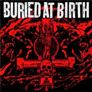 Buried At Birth - Smashed In The Face