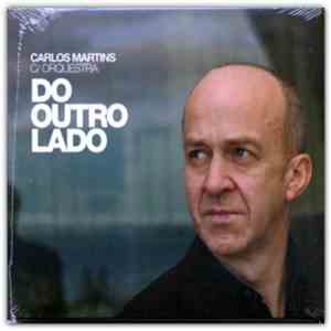 Carlos Martins - Do Outro Lado (C/ Orquestra)