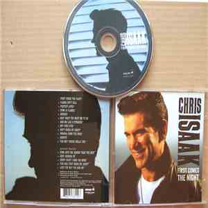 Chris Isaak - First Comes The Night