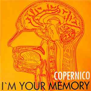 Copernico - I'm Your Memory