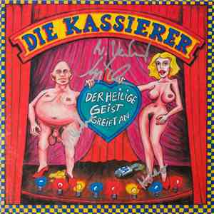 Die Kassierer - Der Heilige Geist Greift An