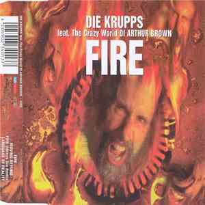 Die Krupps Feat. The Crazy World Of Arthur Brown - Fire