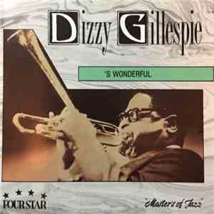 Dizzy Gillespie - 'S Wonderful