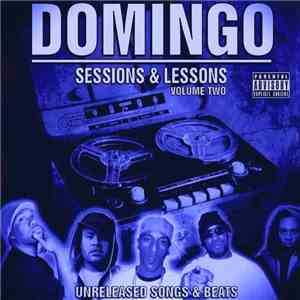 Domingo - Sessions & Lessons Volume 2
