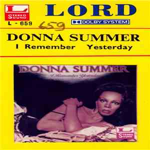 Donna Summer - I Remember Yesterday
