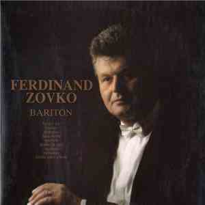 Ferdinand Zovko - Bariton