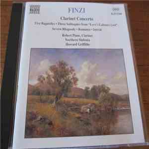 Finzi – Robert Plane, Northern Sinfonia, Howard Griffiths - Clarinet Concer ...