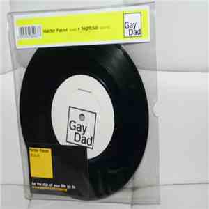 Gay Dad - Harder Faster