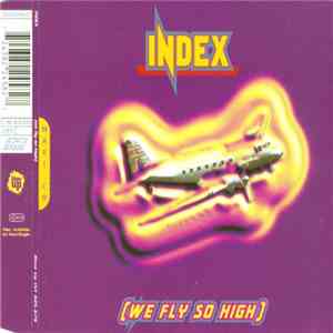 Index - We Fly So High