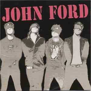 John Ford  - Bullets For Dreamers