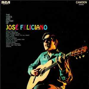 José Feliciano - The Voice And Guitar Of José Feliciano