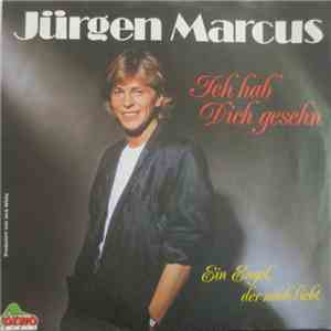 Jürgen Marcus - Ich Hab' Dich Gesehn