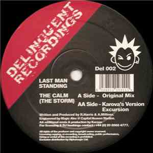 Last Man Standing - The Calm (The Storm)