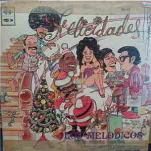 Los Melódicos - Felicidades