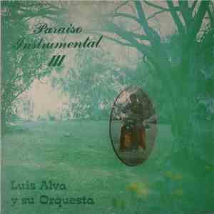 Luis Alva - Paraiso Instrumental III