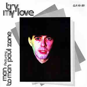 Man To Man Featuring  Paul Zone - Try My Love