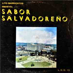 Marimba Cuscatlán, Orq. Lito Barrientos, Trío Melódico, Trío Santa Cruz - L ...