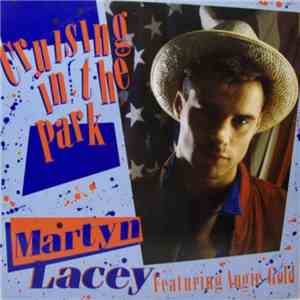 Martyn Lacey - Cruising In The Park
