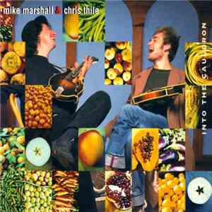 Mike Marshall  & Chris Thile - Into The Cauldron