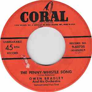 Owen Bradley And His Orchestra - The Penny Whistle Song / Plink, Plank, Plo ...