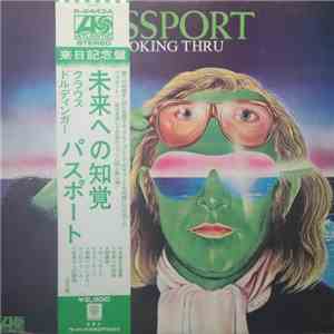 Passport  - Looking Thru