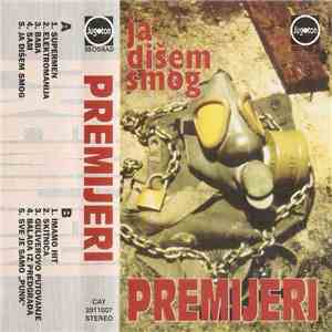 Premijeri - Ja Dišem Smog
