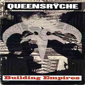 Queensrÿche - Building Empires