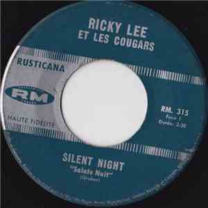 Ricky Lee Et Les Cougars - Silent Night / Santa Claus Is Coming To Town
