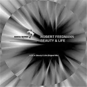 Robert Feedmann - Beauty & Life