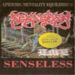 Senseless  - Epidemic Mentality Equilibrium (EME)