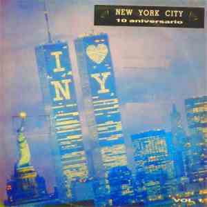 Various - New York City 10 Aniversario - Volumen 1